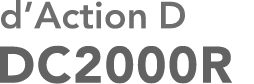 d'Action 360D DC2000R